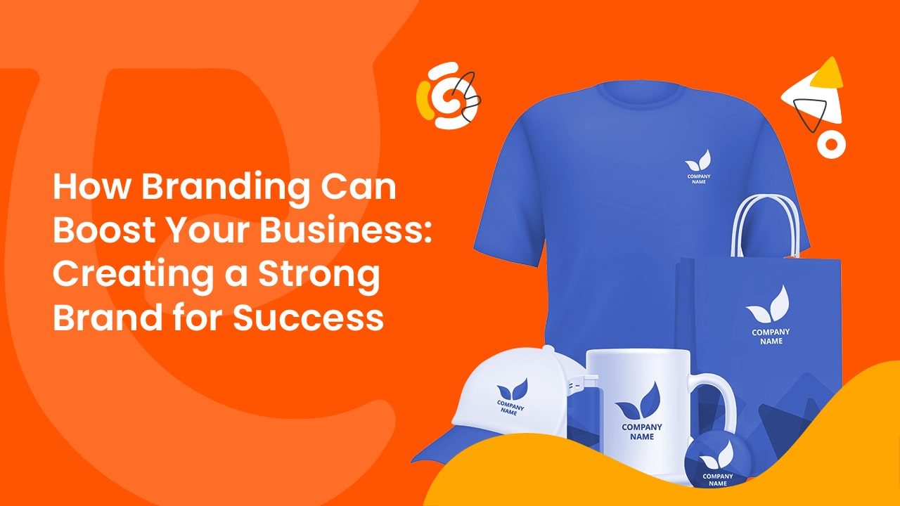 How branding actually boosts business